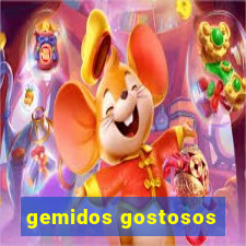 gemidos gostosos